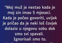 “Moj muž je nestao kada je moj sin imao 5 mjeseci…”