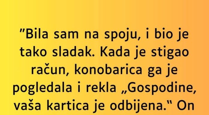 Bila sam na spoju, i bio je tako sladak