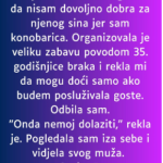 Moja svekrva često govori da nisam dovoljno dobra za njenog sina jer sam konobarica…”