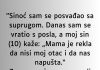 “Sinoć sam se posvađao sa suprugom….”