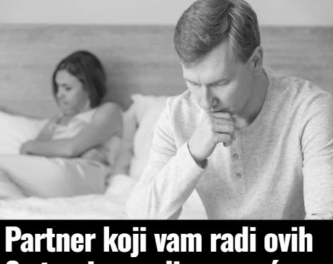 Partner koji vam radi ovih 6 stvari ne voli vas, već vas koristi br. 4 je nešto najokrutnije
